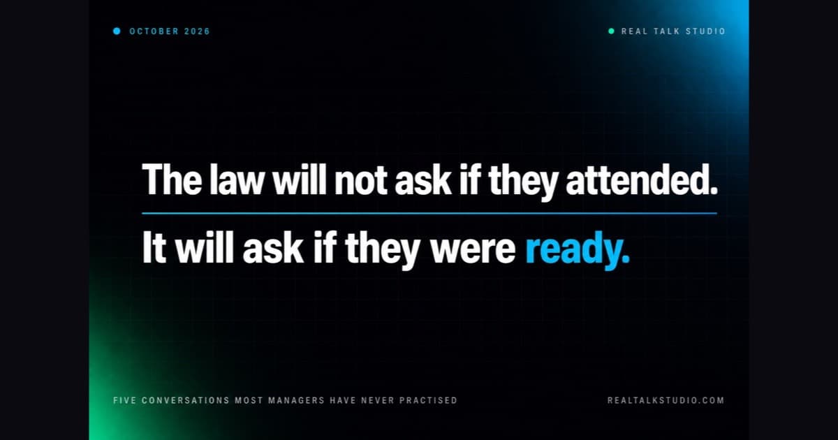 October 2026: The Five Conversations the Worker Protection Act Will Put on Trial